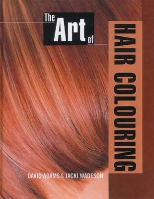 Cover of The Art of Hair Colouring