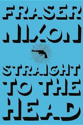 Book cover for Straight to the Head