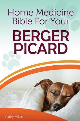 Book cover for Home Medicine Bible for Your Berger Picard