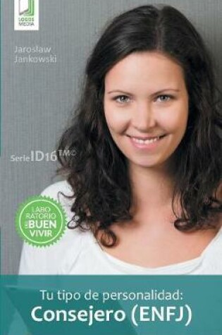 Cover of Tu tipo de personalidad - Consejero (ENFJ)