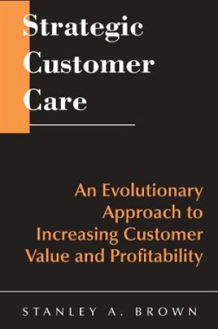 Cover of Strategic Customer Care