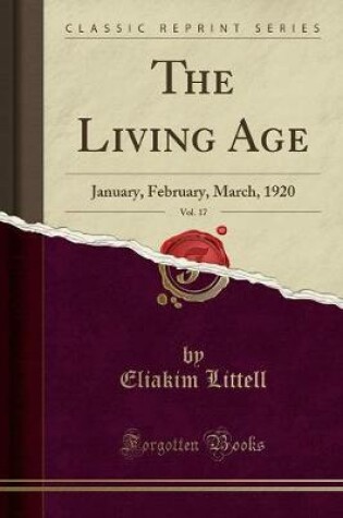 Cover of The Living Age, Vol. 17