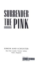 Book cover for Surrender the Pink