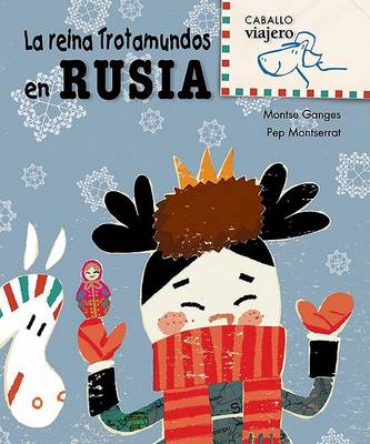 Book cover for La Reina Trotamundos en Rusia