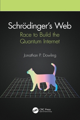 Book cover for Schroedinger's Web