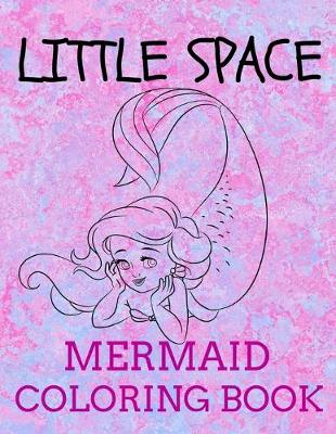 Book cover for Little Space Mermaid Coloring Book