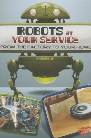 Cover of Robots at Your Service