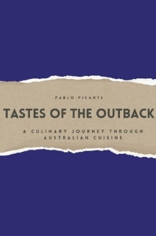 Cover of Tastes of the Outback