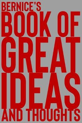 Cover of Bernice's Book of Great Ideas and Thoughts