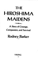 Book cover for The Hiroshima Maidens