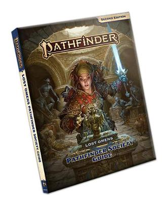 Book cover for Pathfinder Lost Omens Pathfinder Society Guide (P2)