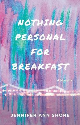 Book cover for Nothing Personal for Breakfast