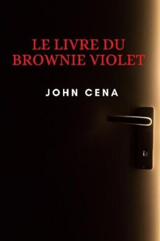 Cover of Le livre du brownie violet