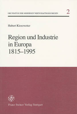 Cover of Region Und Industrie in Europa 1815-1995