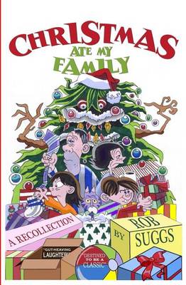 Book cover for Christmas Ate My Family