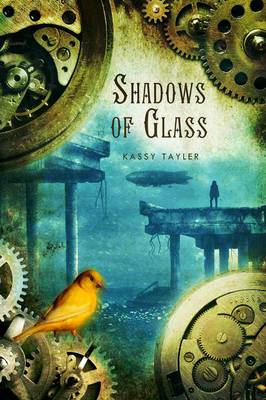 Cover of Shadows of Glass