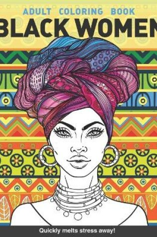 Cover of Black women Adults Coloring Book