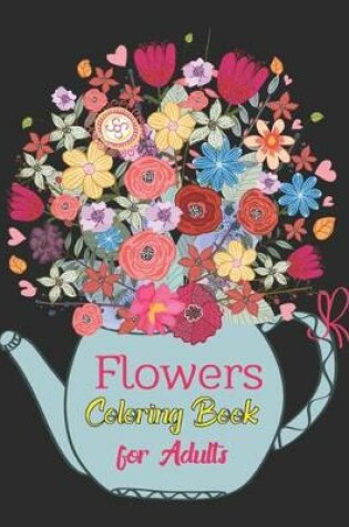 Cover of Flowers coloring books for adults