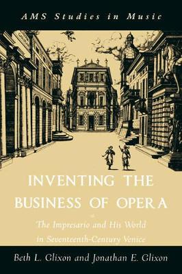 Book cover for Inventing the Business of Opera