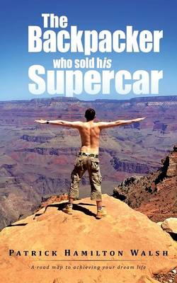 Book cover for The Backpacker who sold his Supercar