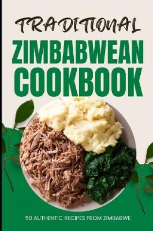 Cover of Traditional Zimbabwean Cookbook