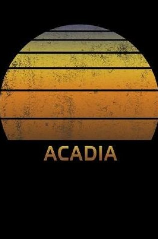 Cover of Acadia