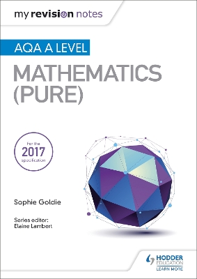 Book cover for My Revision Notes: AQA A Level Maths (Pure)