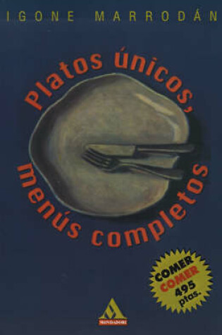 Cover of Platos Unicos, Menus Completos