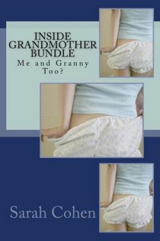 Cover of Inside Grandmother Bundle