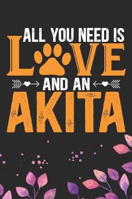 Book cover for All You Need Is Love and an Akita