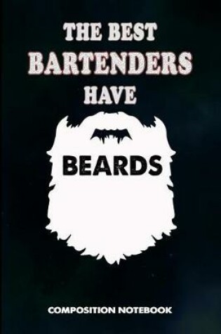 Cover of The Best Bartenders Have Beards