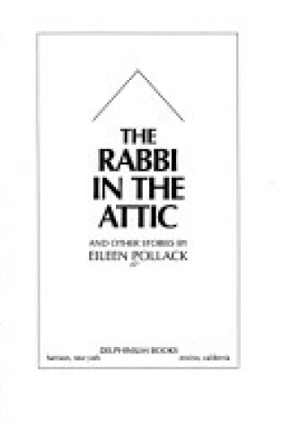 Cover of The Rabbi in the Attic and Other Stories