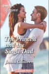 Book cover for The Princess and the Single Dad