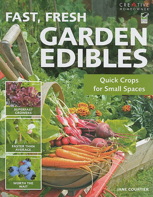 Book cover for Fast, Fresh Garden Edibles