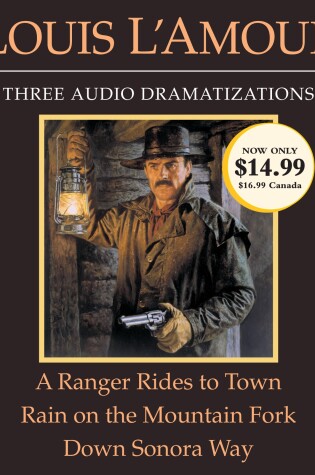 Cover of A Ranger Rides to Town/Rain on the Mountain Fork/Down Sonora Way