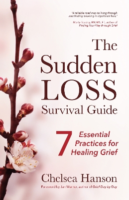 Cover of The Sudden Loss Survival Guide