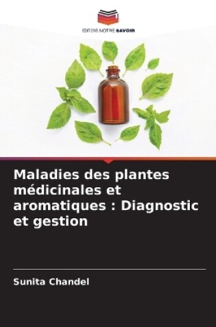 Cover of Maladies des plantes m�dicinales et aromatiques