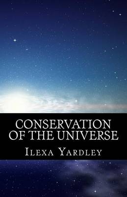 Book cover for Conservation of the Universe