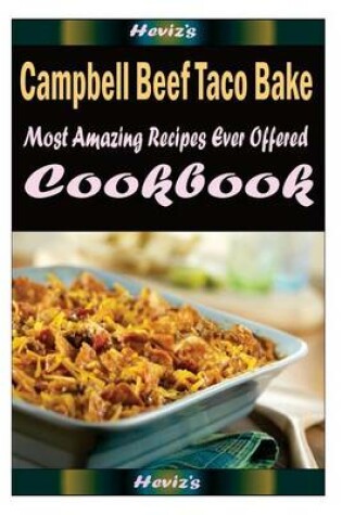 Cover of Campbell Beef Taco Bake