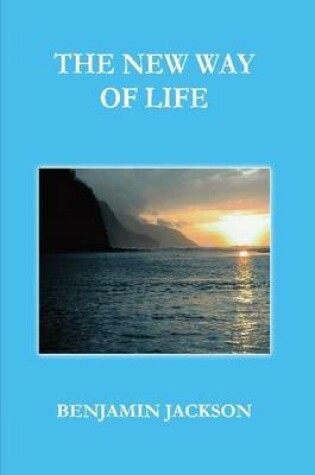 Cover of The New Way Of Life
