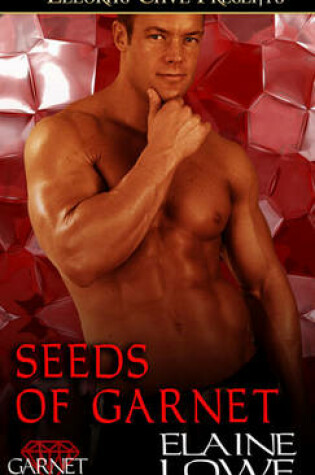 Cover of Seeds of Garnet