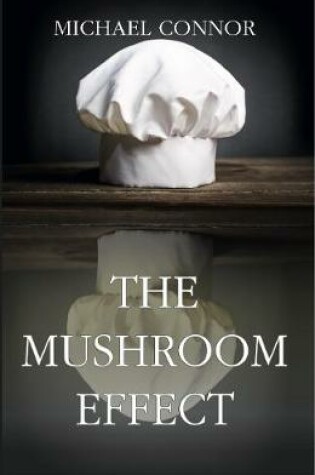 Cover of The Mushroom Effect