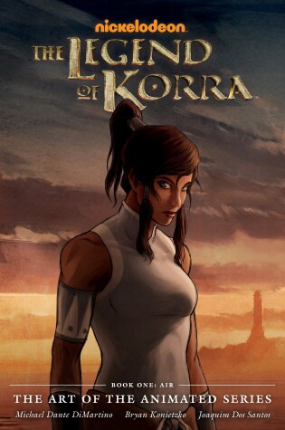 Cover of LEGEND OF KORRA, THE: THE ART OF THE ANIMATED SERIES BOOK ONE