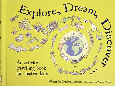 Book cover for Explore, Dream, Discover