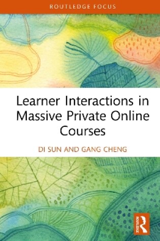 Cover of Learner Interactions in Massive Private Online Courses