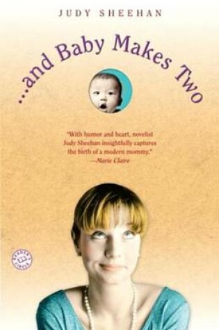 Cover of . . . and Baby Makes Two
