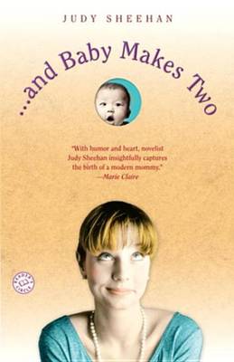 Book cover for . . . and Baby Makes Two