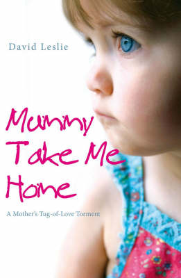 Book cover for Mummy, Take Me Home