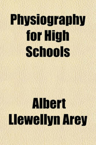 Cover of Physiography for High Schools