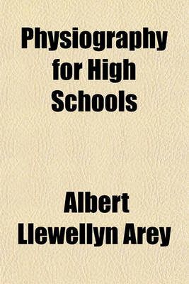 Book cover for Physiography for High Schools